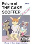 Return of the Cake Scoffer